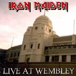 Iron Maiden (UK-1) : Live at Wembley